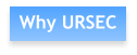 Why URSEC